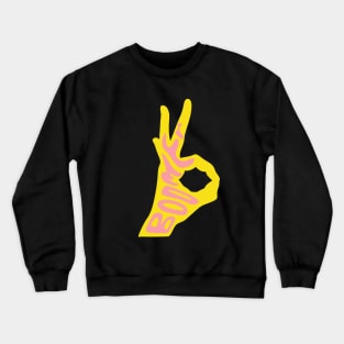 Okay Boomer Hand Typography Crewneck Sweatshirt